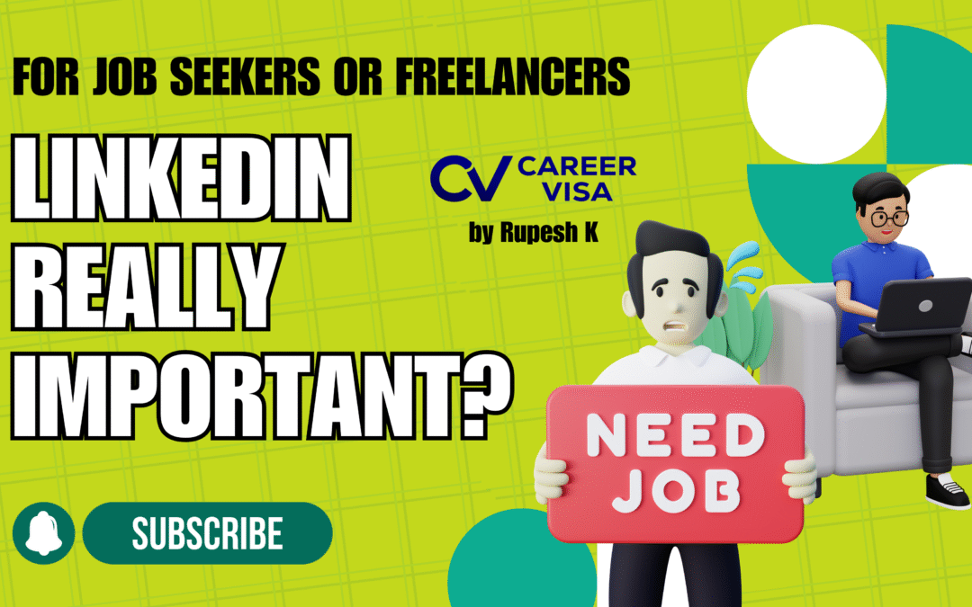 LinkedIn Really Important in Search of Better Opportunities for Job Seekers or Freelancers?